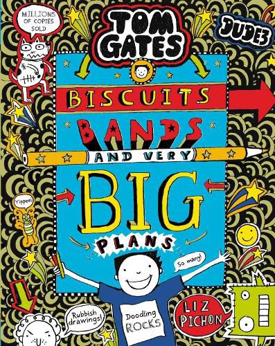 Cover image for Tom Gates: Biscuits, Bands and Very Big Plans