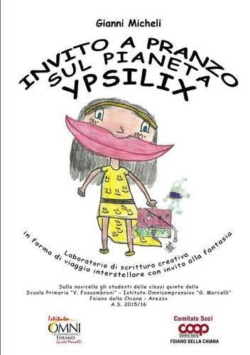 Cover image for Invito a Pranzo Sul Pianeta Ypsilix