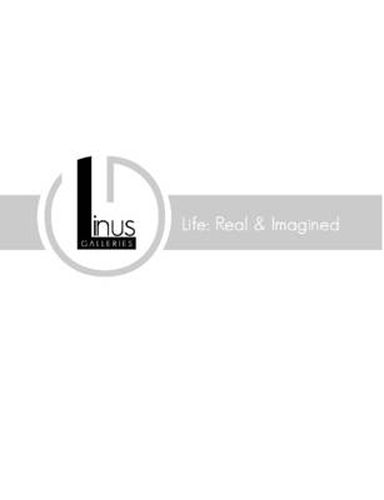 Cover image for Linus Galleries: Life: Real & Imagined