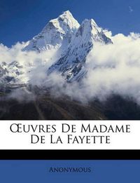 Cover image for Uvres de Madame de La Fayette