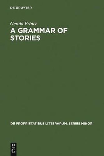 Cover image for A Grammar of Stories: An Introduction