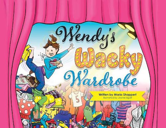 Cover image for Wendy's Wacky Wardrobe: A Tale of Temperance