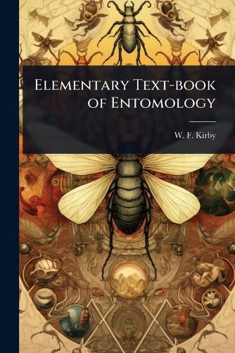 Cover image for Elementary Text-book of Entomology