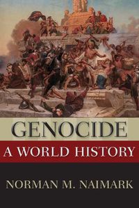 Cover image for Genocide: A World History