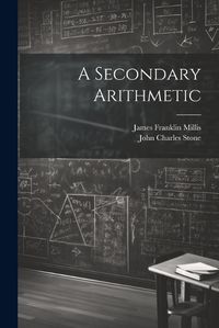 Cover image for A Secondary Arithmetic