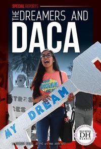 Cover image for The Dreamers and Daca