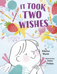Cover image for It Took Two Wishes