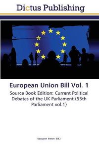 Cover image for European Union Bill Vol. 1