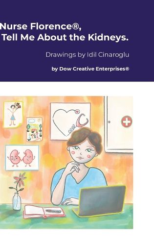 Cover image for Nurse Florence(R), Tell Me About the Kidneys.