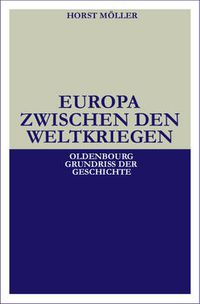 Cover image for Europa Zwischen Den Weltkriegen