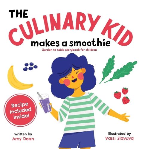 Cover image for The Culinary Kid Makes a Smoothie