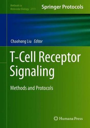 Cover image for T-Cell Receptor Signaling: Methods and Protocols
