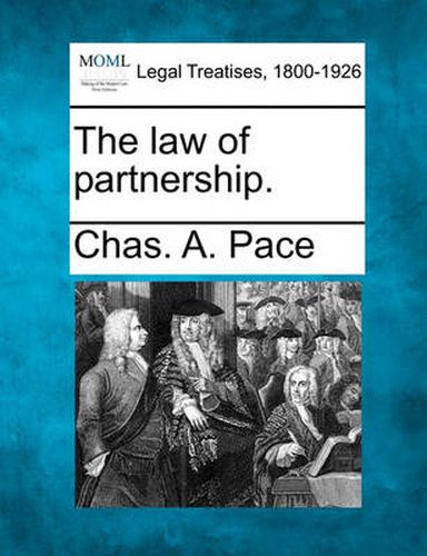 Cover image for The Law of Partnership.