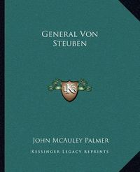 Cover image for General Von Steuben