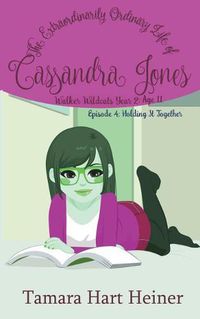 Cover image for Episode 4: Holding It Together: The Extraordinarily Ordinary Life of Cassandra Jones