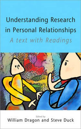 Cover image for Understanding Research in Personal Relationships: A Text with Readings