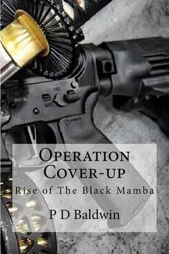 Cover image for Operation Cover-Up: Rise of the Black Mamba