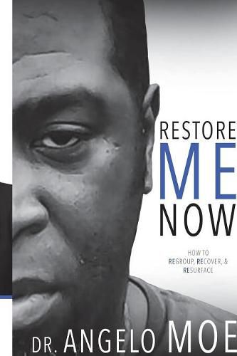 Cover image for Restore Me Now