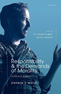 Cover image for Responsibility and the Demands of Morality