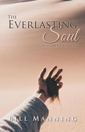 Cover image for The Everlasting Soul: Jesus Meets His Soul