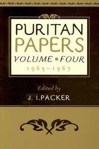 Cover image for Puritan Papers: Vol. 4, 1965-1967