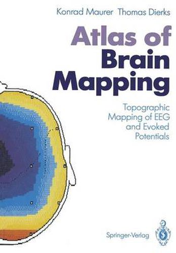 Cover image for Atlas of Brain Mapping: Topographic Mapping of EEG and Evoked Potentials