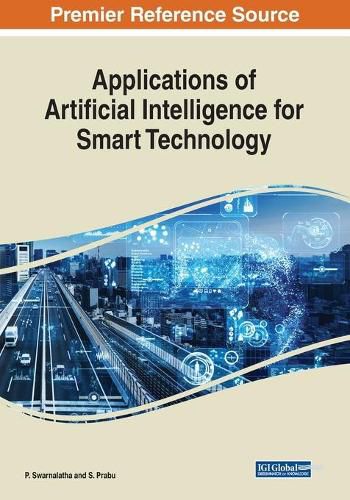 Cover image for Applications of Artificial Intelligence for Smart Technology