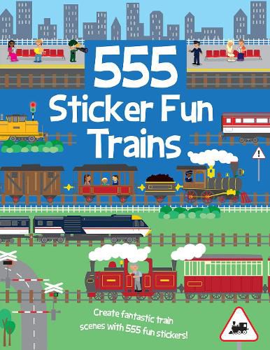 Cover image for 555 Sticker Fun Trains