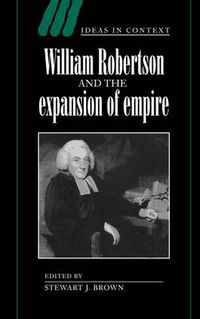 Cover image for William Robertson and the Expansion of Empire