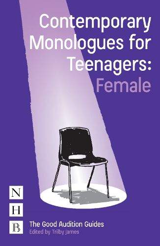 Cover image for Contemporary Monologues for Teenagers: Female
