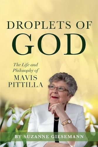 Cover image for Droplets of God: The Life and Philosophy of Mavis Pittilla