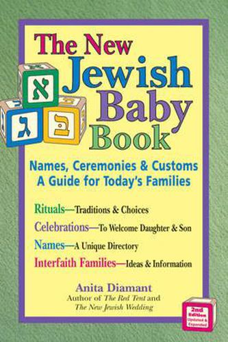 The New Jewish Baby Book: Names Ceremonies and Customs a Guide for Todays Families