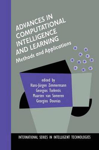 Cover image for Advances in Computational Intelligence and Learning: Methods and Applications