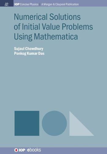 Cover image for Numerical Solutions of Initial Value Problems Using Mathematica