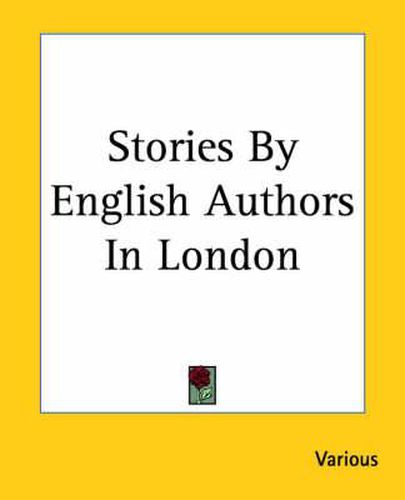 Cover image for Stories By English Authors In London