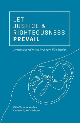 Cover image for Let Justice and Righteousness Prevail