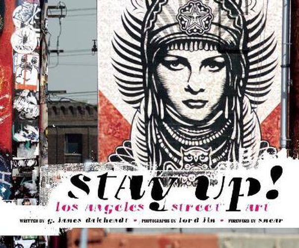 Cover image for Stay Up!: Los Angeles Street Art