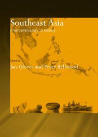 Cover image for Southeast Asia: From Prehistory to History