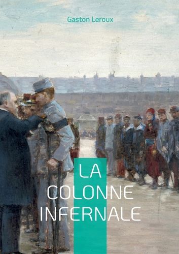 Cover image for La colonne infernale: Tome III