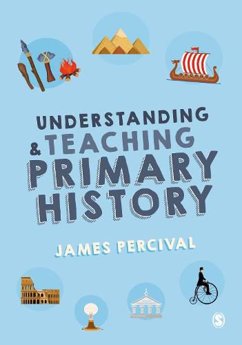 Cover image for Understanding and Teaching Primary History