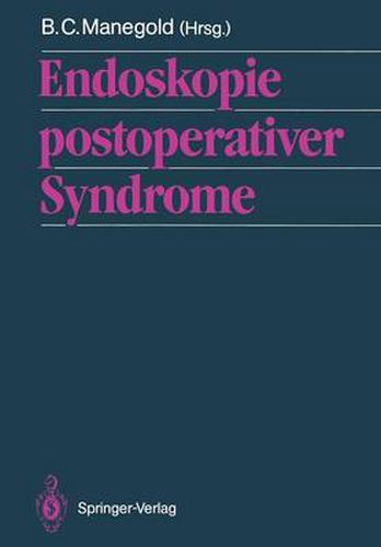 Endoskopie Postoperativer Syndrome