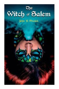 Cover image for The Witch of Salem: Historical Novel