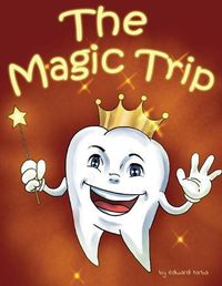 Cover image for The Magic Trip