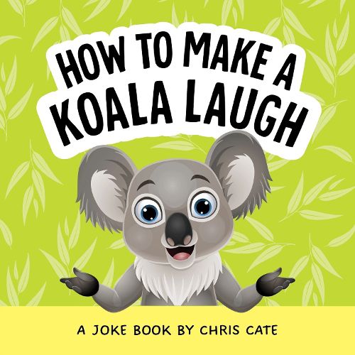 Cover image for How to Make a Koala Laugh