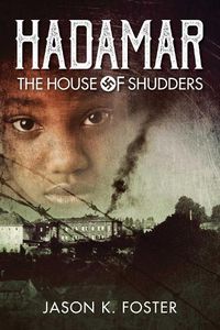 Cover image for Hadamar: The House of Shudders