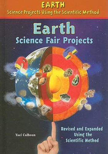 Cover image for Earth Science Fair Projects, Using the Scientific Method