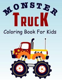 Cover image for Monster Truck Coloring Book for Kids