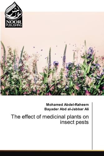 Cover image for The effect of medicinal plants on insect pests