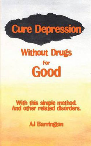 Cover image for Cure Depression Without Drugs for Good