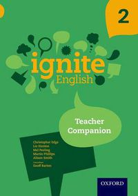 Cover image for Ignite English: Teacher Companion 2